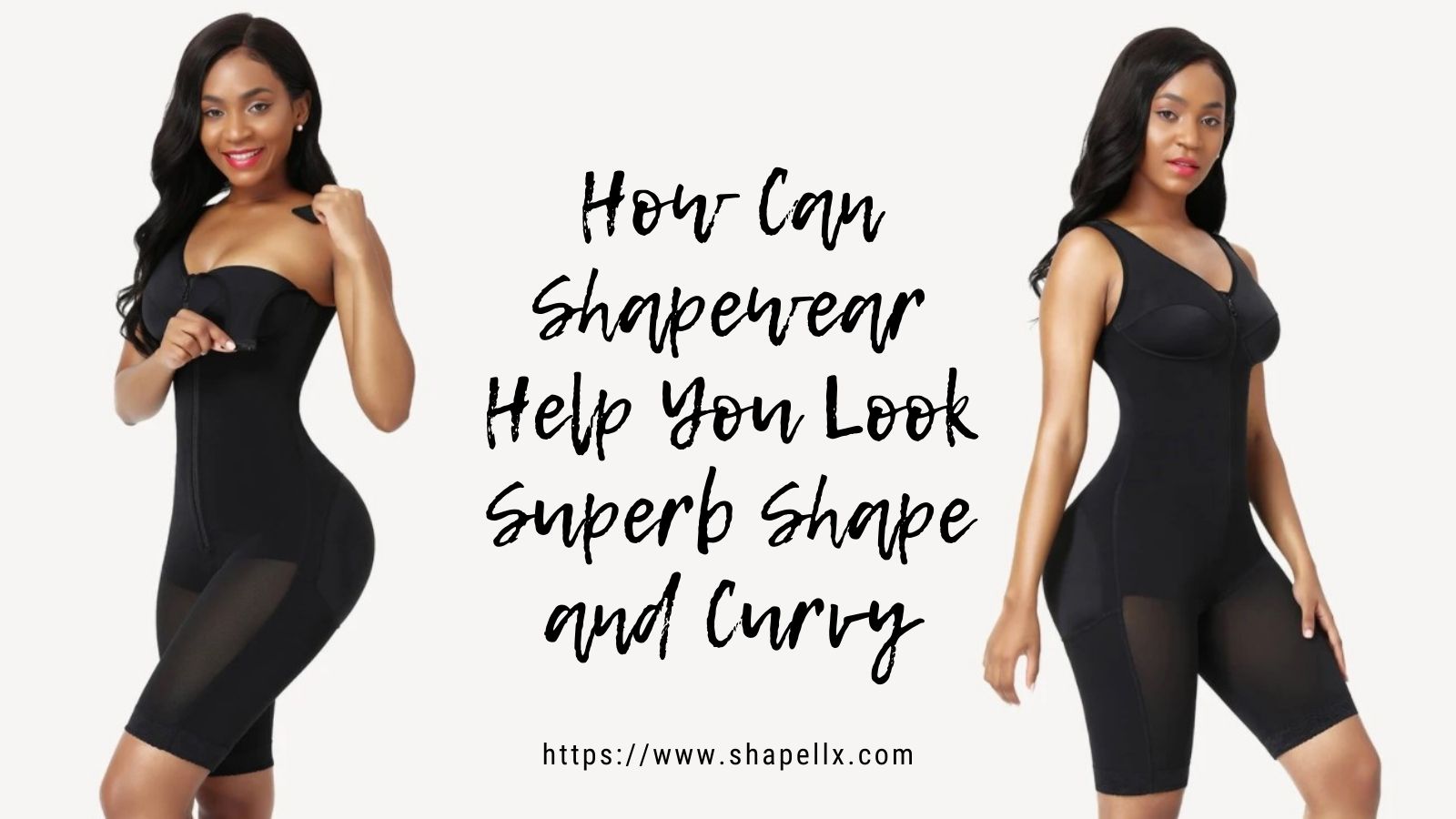How Can Shapewear Help You Look Superb Shape and Curvy